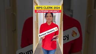 IBPS Clerk 2024 State wise Vacancy ibps ibpsclerk ibpsclerk2024 ibpsclerknotification [upl. by Elamor]