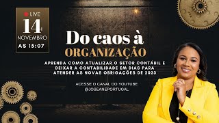 Do Caos à organização Como atualizar o setor contábil e deixar a contabilidade em dias [upl. by Wachtel]