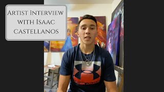 Isaac Castellanos Interview [upl. by Hachman128]