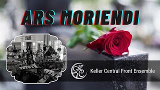 Ars Moriendi  Keller Central Percussion [upl. by Yhtimit]