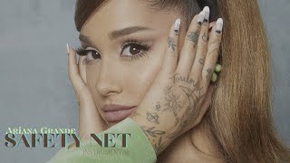 Ariana Grande  safety net Instrumental ft Ty Dolla ign [upl. by Matthews321]