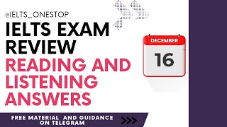 16 December ielts reading and listening answers 16 December 2023 ielts exam review [upl. by Marmaduke630]