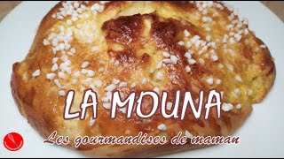 Brioche Mouna oranaise de Pâques [upl. by Omiseno]