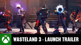 Wasteland 3  Launch Trailer [upl. by Eittel829]