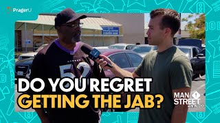 Do You Regret Getting the Jab  Man on the Street [upl. by Okiman257]