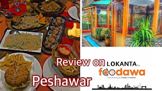 First vlog nd review💯on lOKANTA by foodawa peshawar [upl. by Garling]