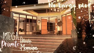 Bloxburg  FULL TOUR  MEGA Hillside Private Mansion  NOLARGE Plot  PART 2  Le Yuii [upl. by Adekahs]