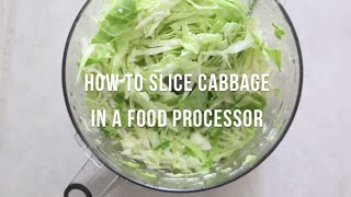 How to slice cabbage in a food processor  by cooksmarts [upl. by Tome]