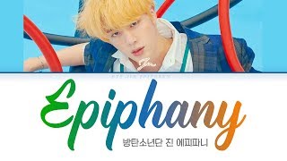 Jin BTS  Epiphany Lyrics HanRomEngVOSTFR [upl. by Oivlis]