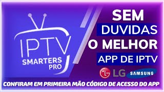 ðŸ”¶ï¸ COMO CONSEGUIR CÃ“DIGO DE ACESSO PARA IPTV SMARTERS PLAYER PRO NA SMSUNG E LG [upl. by Cathee696]