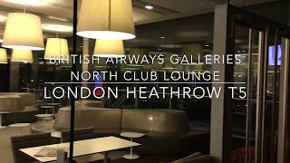 British Airways Galleries North Club Lounge Business Class London Heathrow T5 [upl. by Htir]