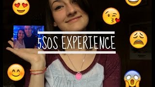 5SOS EXPERIENCE [upl. by Tabbatha]