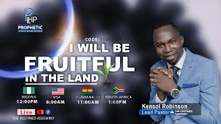 Prophetic Lunch Hour Prayer with Pst Kensol Robinson Day080I WILL BE FRUITFULL IN THE LAND [upl. by Malet]