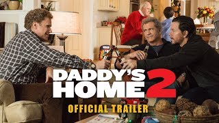 Daddys Home 2  International Trailer  Paramount Pictures Indonesia [upl. by Pang436]