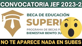 NO te Aparece la Convocatoria de la Beca Jóvenes Escribiendo el Futuro 20232 ¿Qué hacer [upl. by Ellenor]