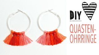 Quasten Ohrringe selber machen  Creolen mit Troddeln pimpen  DIY Tassel Hoop Earrings [upl. by Drol]