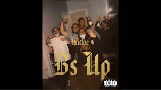 Kadoe  quotBs upquot Official Audio [upl. by Catton824]