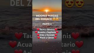 Mejores parejas del zodiaco😍😍 shorts signos zodiaco zodiac [upl. by Oigres376]