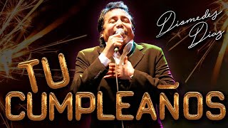 Tu Cumpleaños Diomedes Díaz  Letra Oficial [upl. by Merry11]