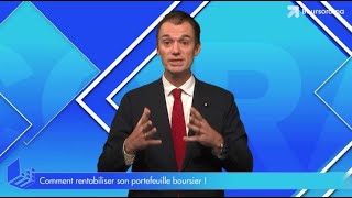 Comment rentabiliser son portefeuille boursier [upl. by Hinson]