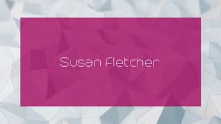 Susan Fletcher  appearance [upl. by Romina]