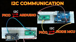 I2C Communication Between Raspberry Pi PICO And NodeMCU  I2C Communication Between PICO And Arduino [upl. by Rudyard]