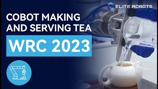 Elite Robots EC66 Cobot making and serving tea at World Robotic Conference 2023 [upl. by Bedwell]