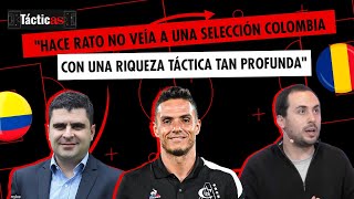 quotHace rato no veía a Colombia con una riqueza táctica tan profundaquot Lucas González en TácticAS [upl. by Grimbald619]