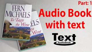 To taste the wine by Fern Michaels Audiobook Part 1 [upl. by Clementi]