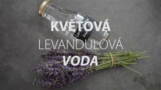 DIY květová levandulová voda [upl. by Ahsena68]