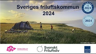 Sverigesfriluftskommun 2024 [upl. by Viv239]