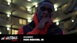 Chardy  Hoe Bedoel Je prod Absi [upl. by Gettings]