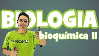 Biologia  Bioquímica Proteínas [upl. by Haye]