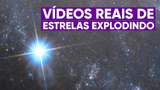 As explosões de estrelas registradas em vídeo [upl. by Nemajneb]