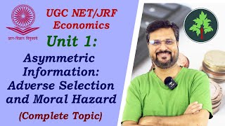 Unit 110 Asymmetric Information Adverse Selection and Moral Hazard UGC NET JRF Economics Hindi [upl. by Macguiness488]