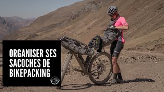 Comment organiser ses sacoches de bikepacking [upl. by Anselma]