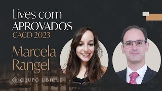 Entrevista com aprovados no CACD 2023  Marcela Rangel [upl. by Nolrak]