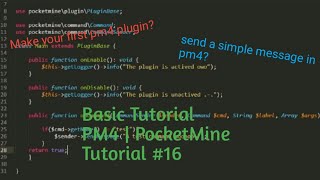 Basic Tutorial PM4  PocketMine Coding Tutorial 16 [upl. by Annhej]