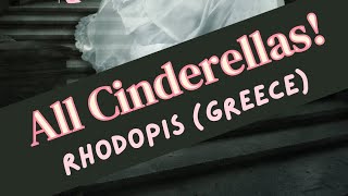 OopsAllCinderellas  Rhodopis [upl. by Glenden]