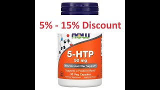 Discount  NOW Foods 5HTP 50 mg 30 Veg Capsules Review [upl. by Yrohcaz]