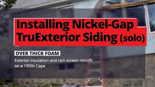 Installing Truexterior Nickel Gap Siding ptchome 6 [upl. by Anniram]