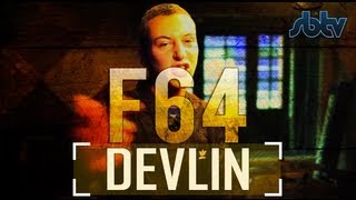 Devlin  F64 S3EP43 SBTV [upl. by Richmond]