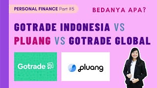 GOTRADE INDONESIA vs PLUANG vs GOTRADE GLOBAL Bedanya Apa  REVIEW JUJUR Investasi Saham AMERIKA [upl. by Vanna960]