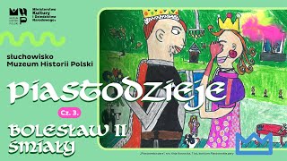 Słuchowisko quotPiastodziejequot  Bolesław II Śmiały [upl. by Kissee]