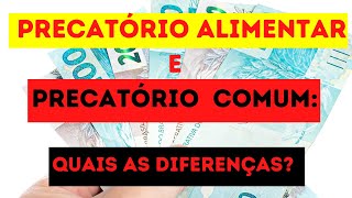 PRECATÓRIOS ALIMENTARES E COMUNS QUAIS AS DIFERENÇAS E PRIORITÁRIOS [upl. by Aara]