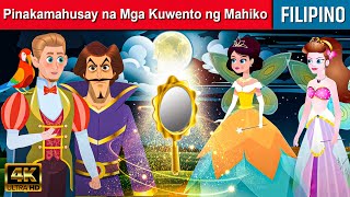 Pinakamahusay na Mga Kuwento Mahiko  Kwentong Pambata  Mga kwentong pambata  Filipino Fairy Tales [upl. by Drofyar]