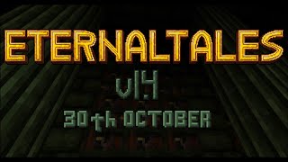 Eternal Tales v14 Second Trailer  Unahzaal is coming [upl. by Esinej]