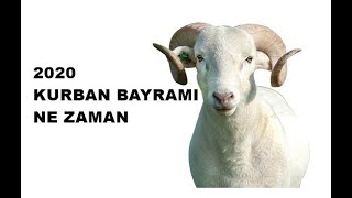 Kurban Bayramı Tarihi 2020 Ne Zaman [upl. by Haliek]