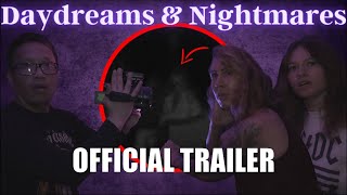 Daydreams And Nightmares Official Trailer [upl. by Nnylacissej]