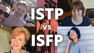 ISTP vs ISFP w Mara PracticalTyping Sheila W Jamila Mensah and DAVEOFALLPEOPLE  Type Talks E75 [upl. by Aneerehs]